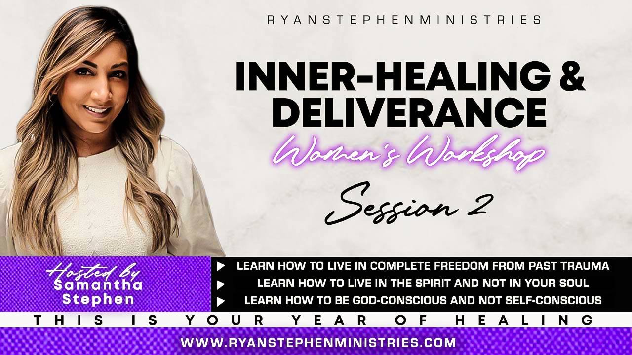 Digital download Women's Workshop Session 2 ( Inner healing and Deliverance)